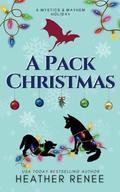 A Pack Christmas by Heather Renee