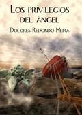Los privilegios del ángel by Dolores Redondo