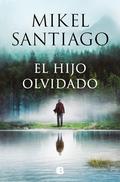 El hijo olvidado by Mikel Santiago