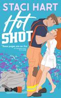 Hot Shot (Roseville Ramblers #2) by Staci Hart