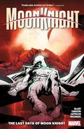 Moon Knight, Vol. 5: The Last Days of Moon Knight (Moon Knight (2021) #1) by Stephen Segovia