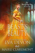 The Beast's Beauty (The Bluestocking War #11) by Maire Claremont