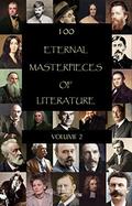 100 Eternal Masterpieces of Literature [volume 2] (100 Eternal Masterpieces of Literature #2) by Rabindranath Tagore