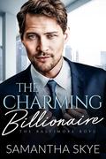 The Charming Billionaire (The Baltimore Boys #1) by Samantha Skye