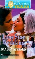 Lone Star Wedding (Fortunes of Texas #9) by Sandra Steffen