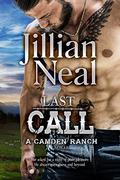 Last Call (Camden Ranch #5) by Jillian Neal