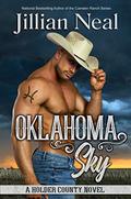 Oklahoma Sky (Holder County #1) by Jillian Neal