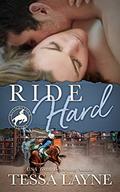 Ride Hard (Roughstock Riders #1) by Tessa Layne