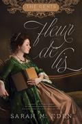 Fleur de Lis (The Gents #3) by Sarah M. Eden