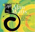 Out of Your Mind by Alan W. Watts