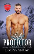 Fake Protector (Promises From The Heart #3) by Ebony Snow