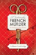 A Fashionably French Murder (An American in Paris #3) by Colleen Cambridge