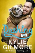 Dashing (Unleashed Romance #2) by Kylie Gilmore