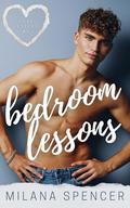 Bedroom Lessons (Love Letters #2) by Milana Spencer