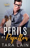 Perils of a Papillon (Fuzzy Love #3) by Tara Lain