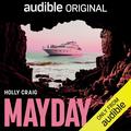 Mayday by Holly Craig, Josh Dylan, Madeleine Madden, Archie Madekwe