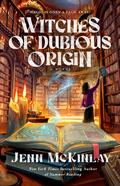 Witches of Dubious Origin by Jenn McKinlay