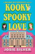 Kooky Spooky Love by Josie Silver