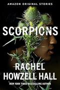 Scorpions (Never Tell Collection #4) by Rachel Howzell Hall