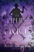 The Piper's Price (The Neverland Wars #2) by Audrey Greathouse