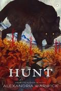 Hunt (North #3) by Alexandria Warwick