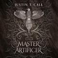 Master Artificer: Silent Gods Series, Book 2 by Peter Kenny
