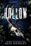 Hollow (Heathens Hollow #3) by Alta Hensley