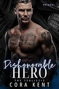 Dishonorable Hero: A Terlizzi Family Prequel by Cora Kent