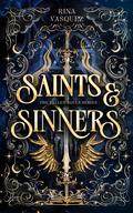 Saints & Sinners by Rina Vasquez