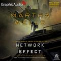 Network Effect [Dramatized Adaptation] (The Murderbot Diaries [Dramatized Adaptation] #5) by David Cui Cui