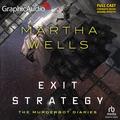Exit Strategy [Dramatized Adaptation] (The Murderbot Diaries [Dramatized Adaptation] #4) by Marni Penning
