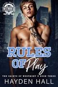 Rules of Play (The Saints of Westmont U #3) by Hayden Hall