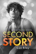 Second Story (Second Chance School #3) by Con Riley