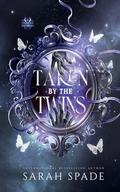 Taken by the Twins (Sombra Demons #7) by Sarah Spade