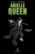 Arielle Queen - Intégrale tome 4 (Arielle Queen - Intégrale #4) by Michel J. Lévesque