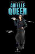 Arielle Queen - Intégrale 5 (Arielle Queen - Intégrale #5) by Michel J. Lévesque