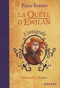 La Quête d'Ewilan (La Quête d'Ewilan #1-3) by Pierre Bottero