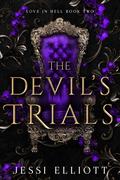 The Devil's Trials (Love in Hell #2) by Jessi Elliott