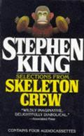Selections from Skeleton Crew by Stephen King, Dana Ivey