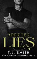 Addicted Lies (Vengeful Lies #3) by Kia Carrington-Russell