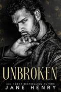 Unbroken (Bratva Kings #1) by Jane Henry