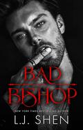 Bad Bishop by L.J. Shen