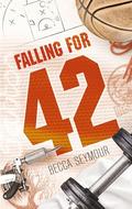 Falling For 42 by Becca Seymour