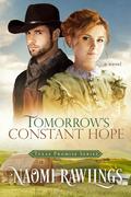 Tomorrow's Constant Hope (Texas Promise #3) by Naomi Rawlings