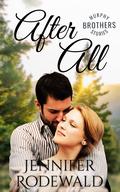 After All (Murphy Brothers Story #7) by Jennifer Rodewald