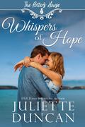 Whispers of Hope by Juliette Duncan