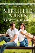 Kirsten's Mission (Village of Hope #2) by Merrillee Whren