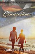 Cornerstone (Driftwood Cove #2) by Nancy J. Farrier