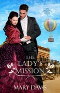 The Lady's Mission (The Quilting Circle #5) by Mary Davis