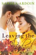 Leaving the Past Behind (Love at Christmas Inn #1) by Sandra Ardoin